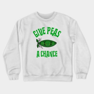 PEAS In A Pod And Peace Crewneck Sweatshirt